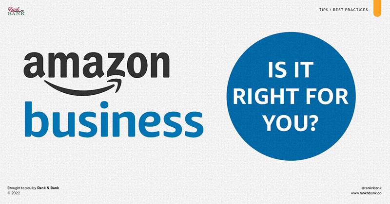 Amazon Business: Is It Right for You?