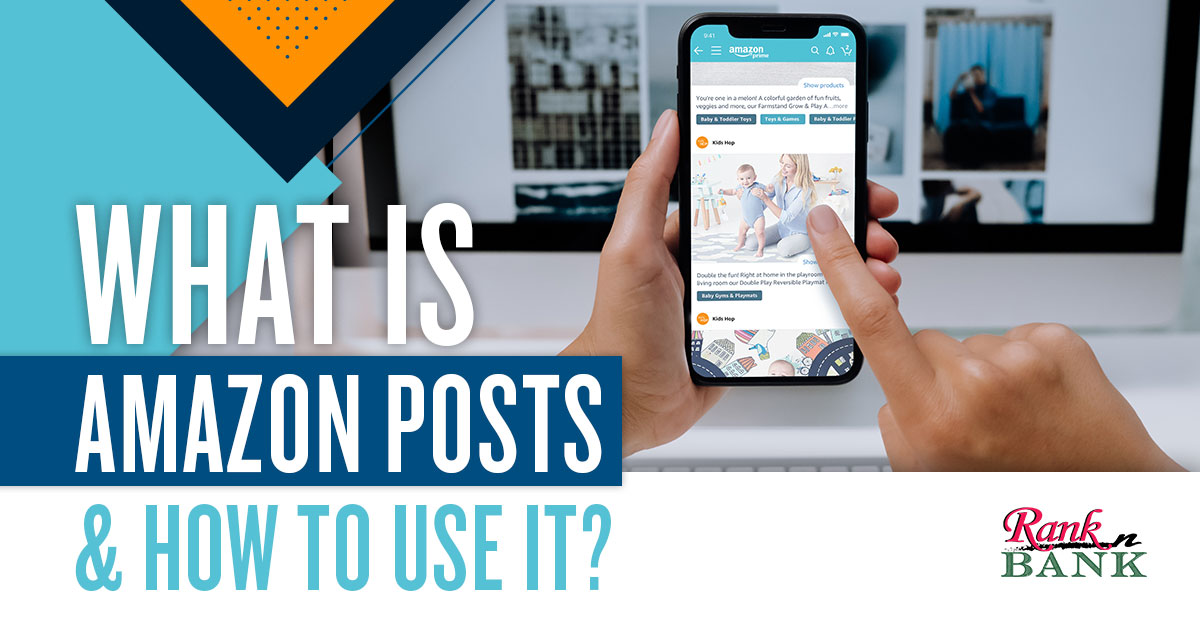 How to Use Amazon Posts to Drive More Sales