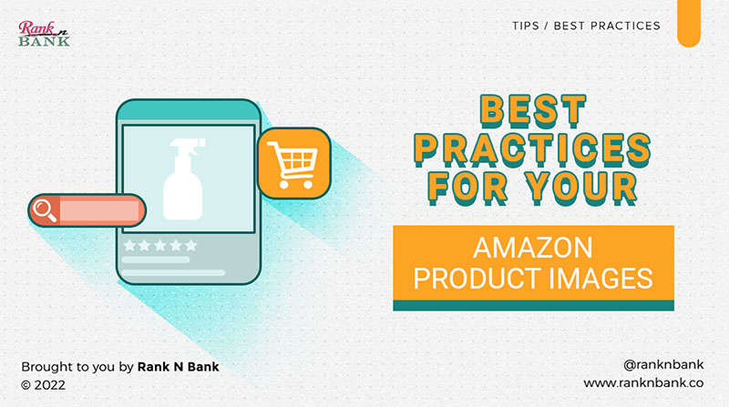 Optimizing Your Amazon Top 7 Listing Images