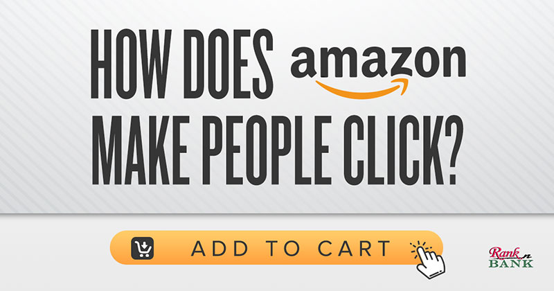 How Does Amazon Make People Click?