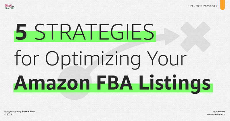 Optimizing Your Amazon FBA Listings for Maximum Growth