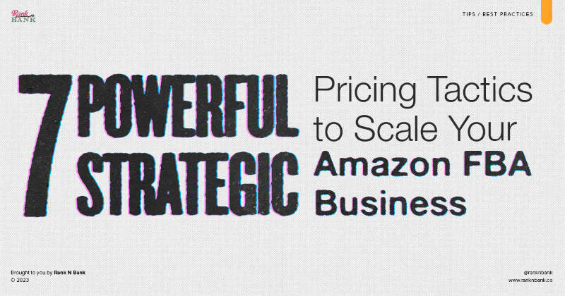 Scaling Your Amazon FBA Business Through Strategic Pricing